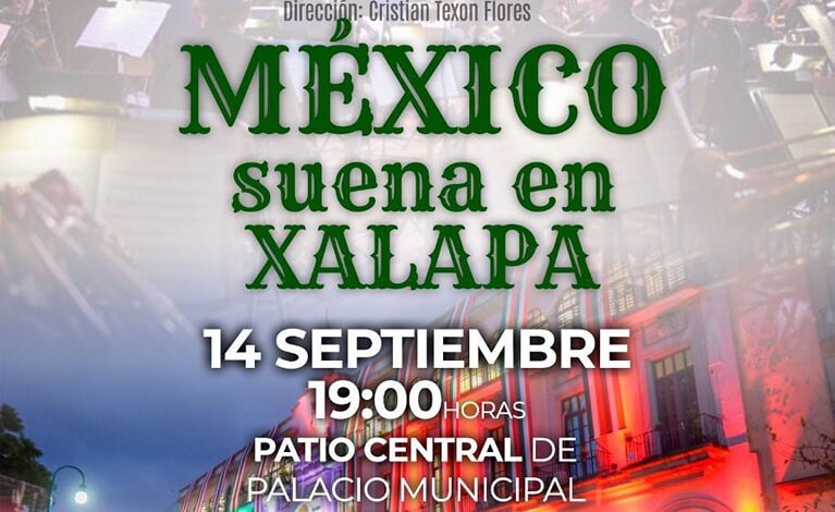 Llegan a Xalapa los conciertos patrios gratuitos