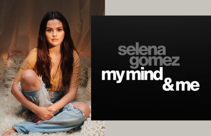 Selena Gomez comparte tráiler de «My Mind & Me”, su nuevo documental