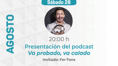 Invitan a la presentación del podcast Va probado, va calado