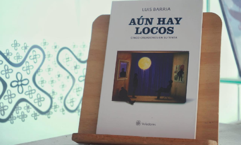 Presenta IVEC la versión digital del libro Aún hay locos de Luis Barria