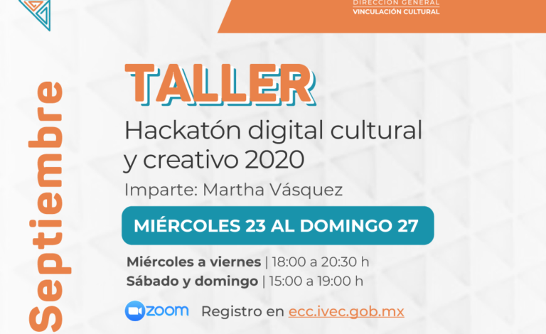 Inicia Hackatón Digital Cultural y Creativo en el marco del MECCVER 2020