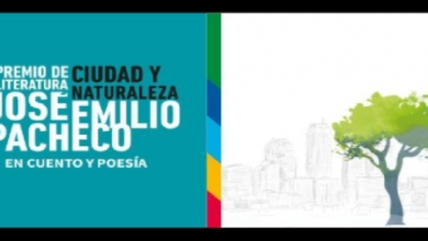 Abren convocatoria a Premio Ciudad y Naturaleza José Emilio Pacheco