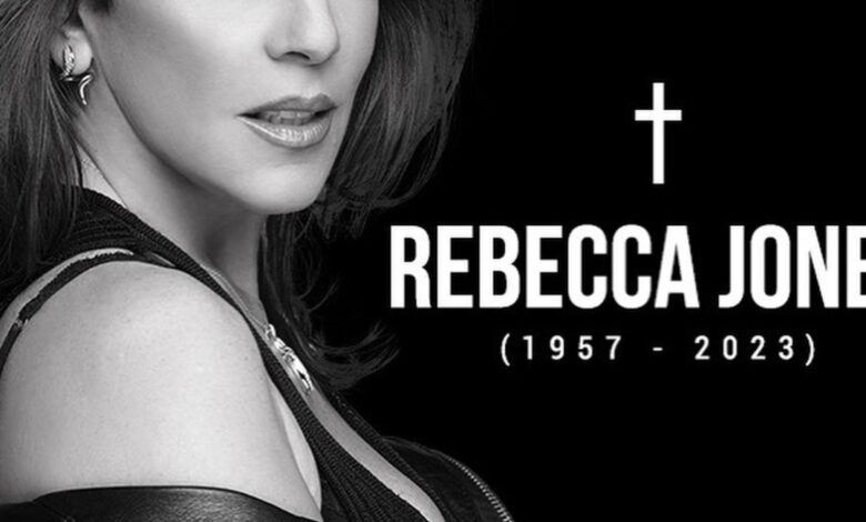 Muere Rebecca Jones a los 65 años de edad