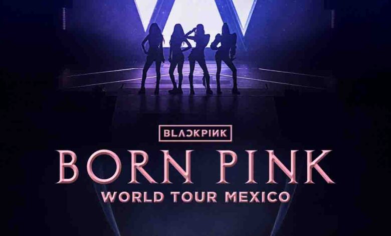 BLACKPINK extiende la gira mundial «Born Pink» con fechas en Australia y México