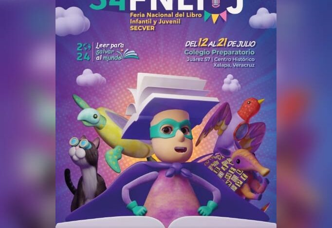 Invita SECVER a la 34ª Feria Nacional del Libro Infantil y Juvenil, Xalapa 2024